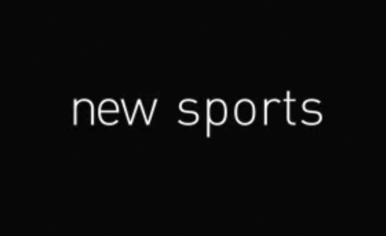 New Sports