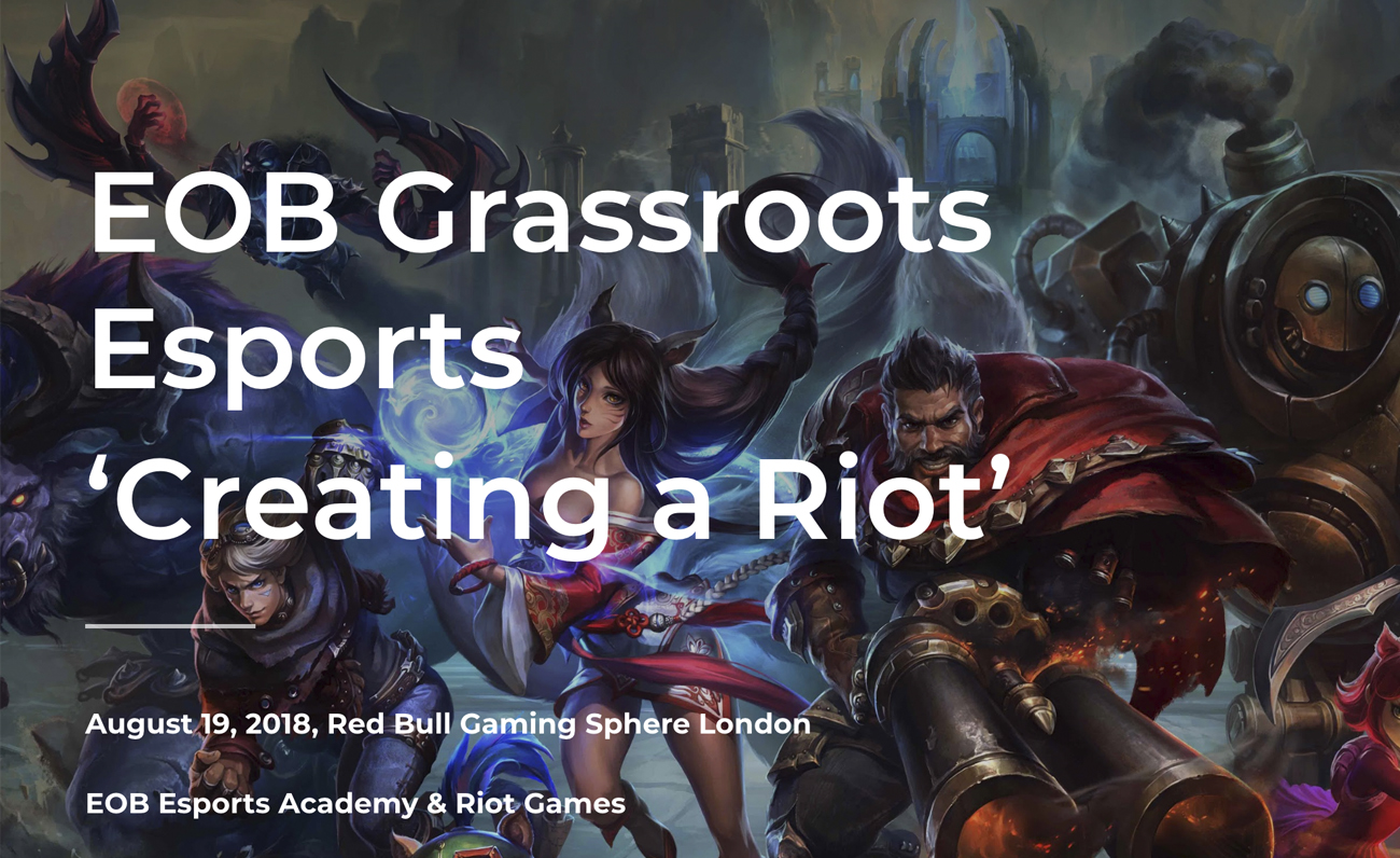 EOB Esports Academy Riot Games