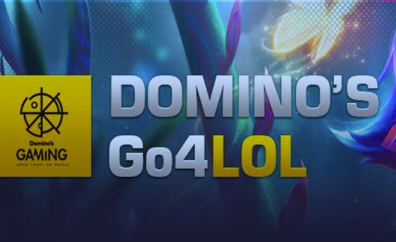 Domino's Go4LoL