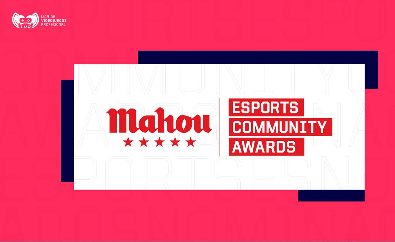Mahou Esports Community Awards