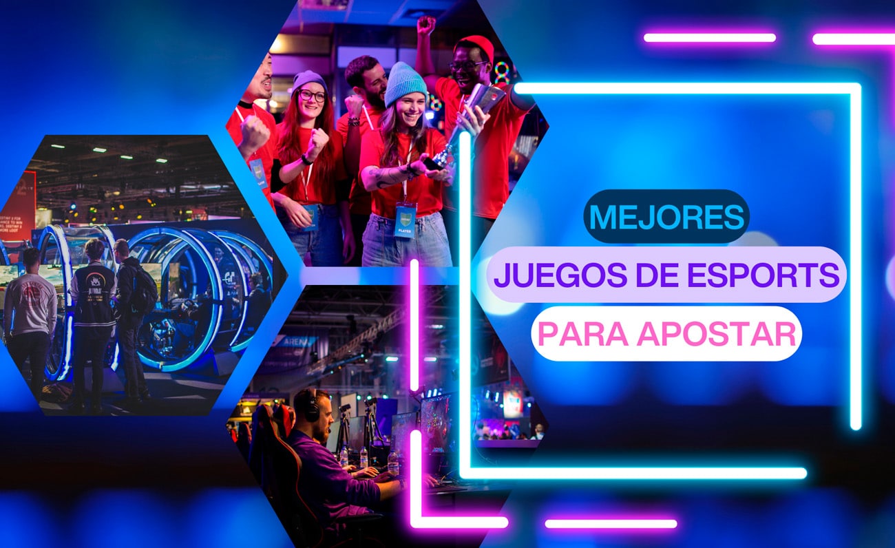 Mejores Juegos Esports Apostar